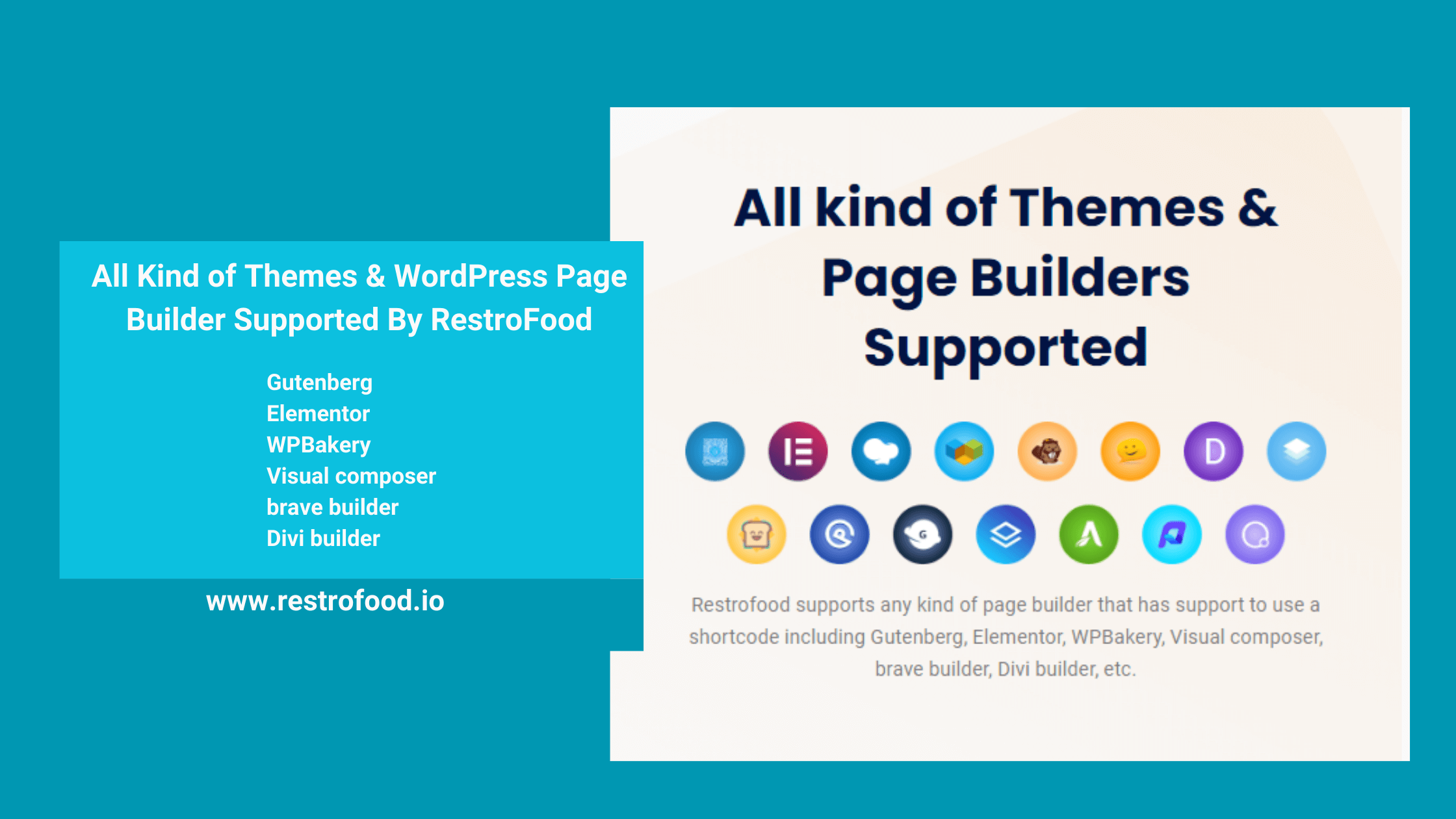 All Kind of Themes & Page Builders Supported by RestroFood