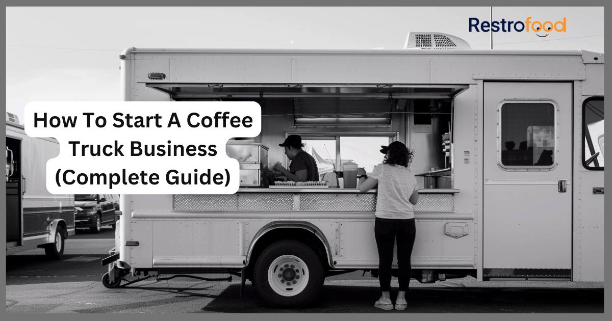 how to start a coffee truck business