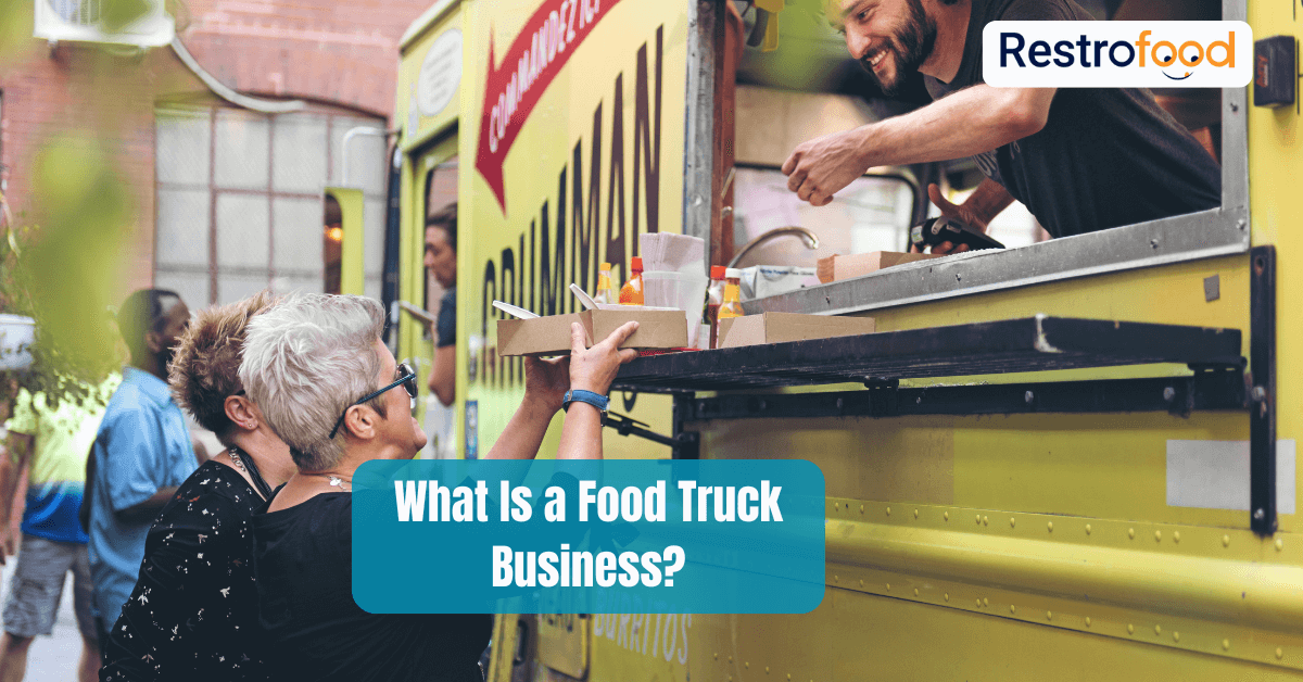 What Is a Food Truck Business