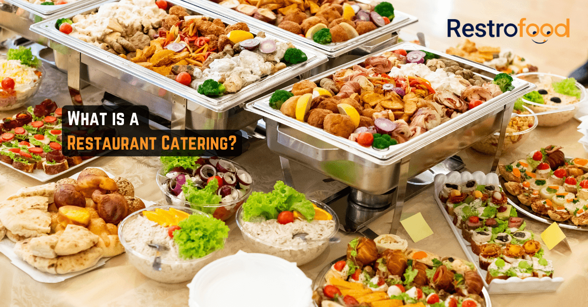 What is a Restaurant Catering