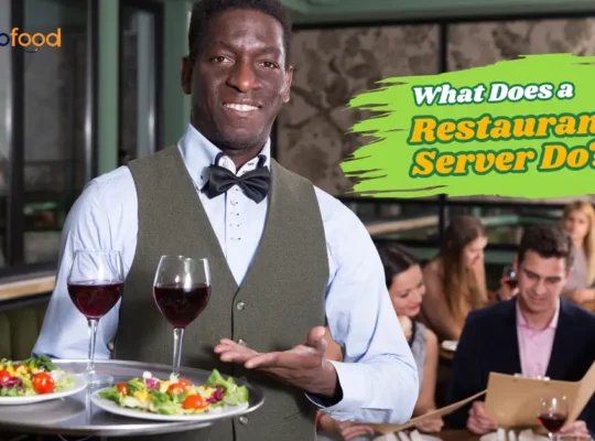 What Does a Restaurant Server Do 540x400
