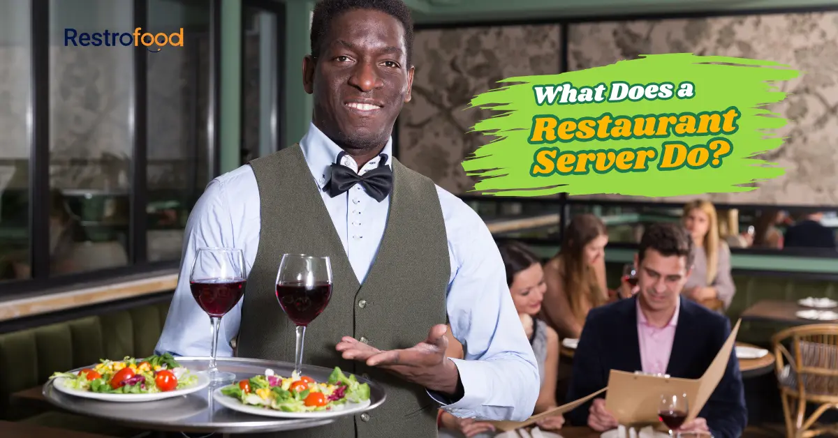 What Does a Restaurant Server Do?